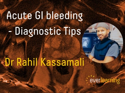 Acute GI bleeding - Diagnostic Tips (2)