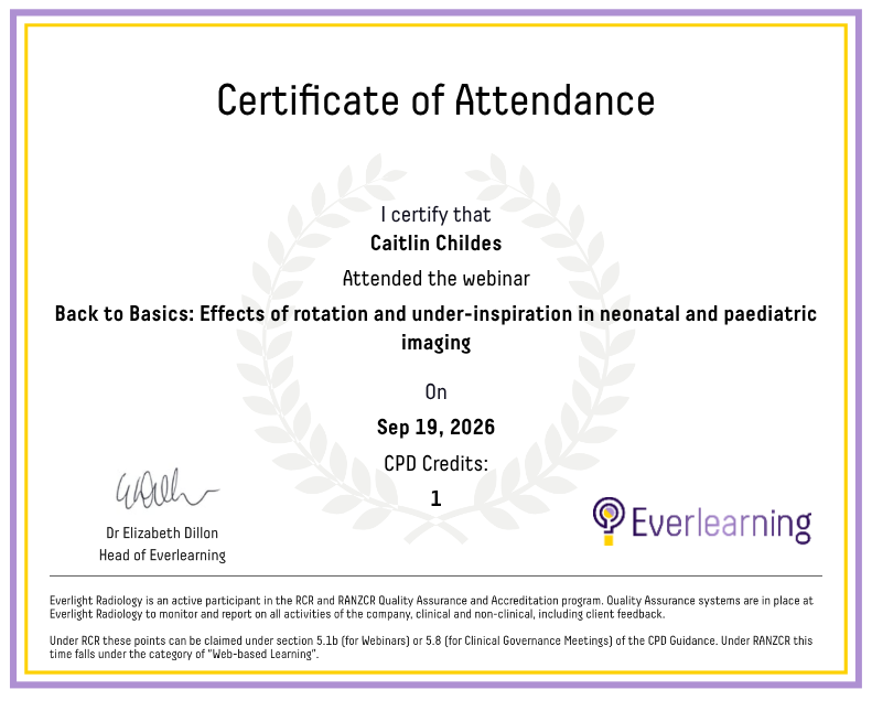 Back to Basics: Effects of rotation and under-inspiration in neonatal and paediatric imaging Certificate