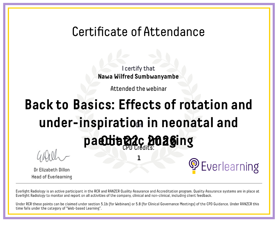 Back to Basics: Effects of rotation and under-inspiration in neonatal and paediatric imaging Certificate