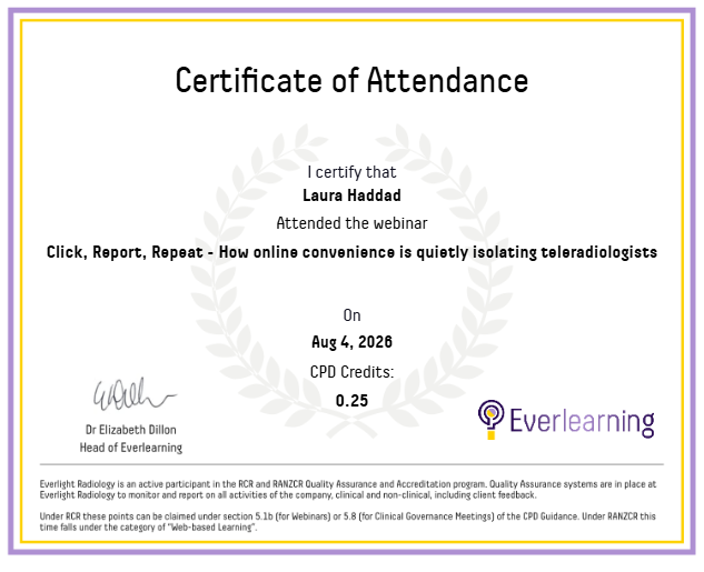 Click, Report, Repeat - How online convenience is quietly isolating teleradiologists Certificate