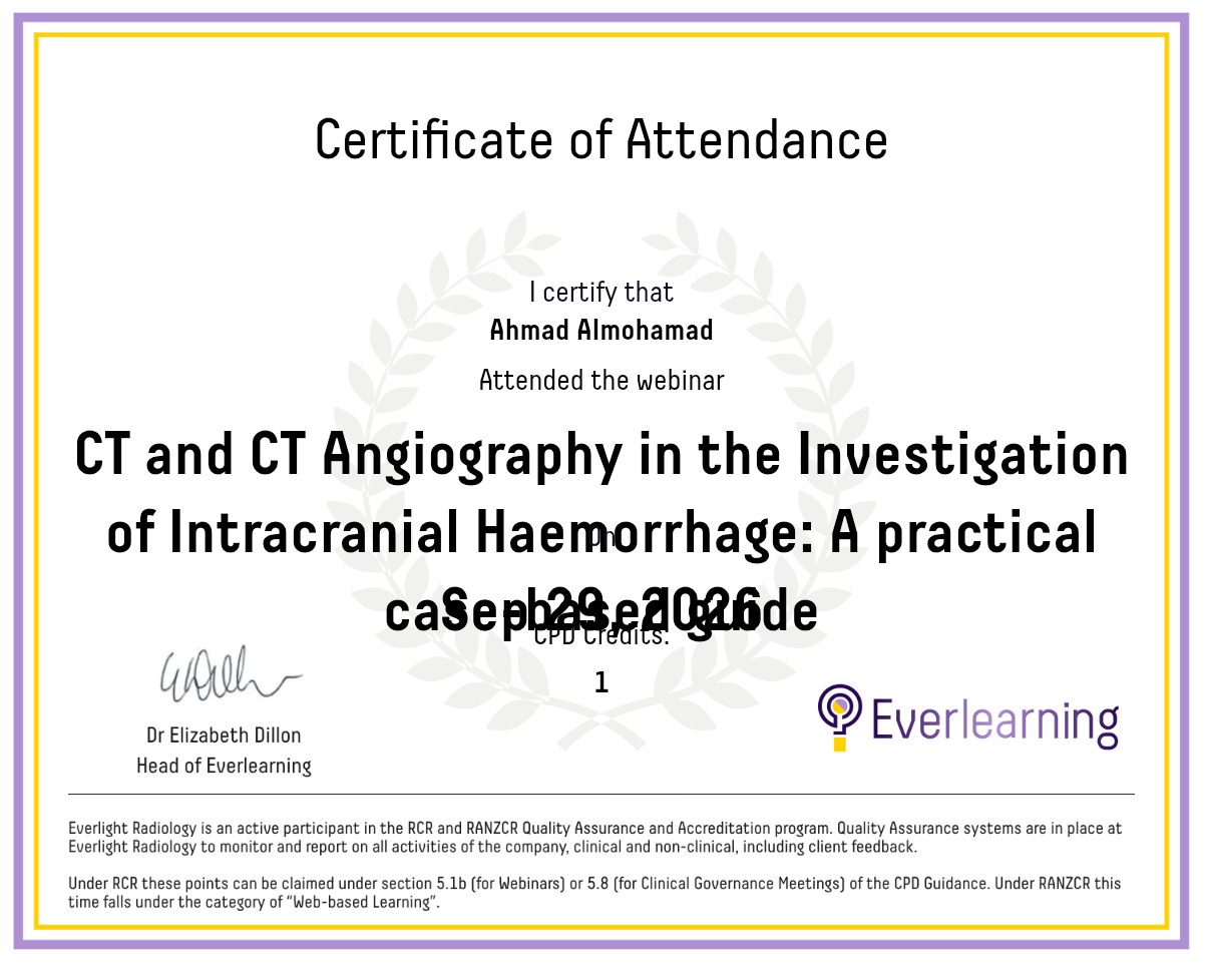 CT and CT Angiography in the Investigation of Intracranial Haemorrhage: A practical case-based guide Certificate