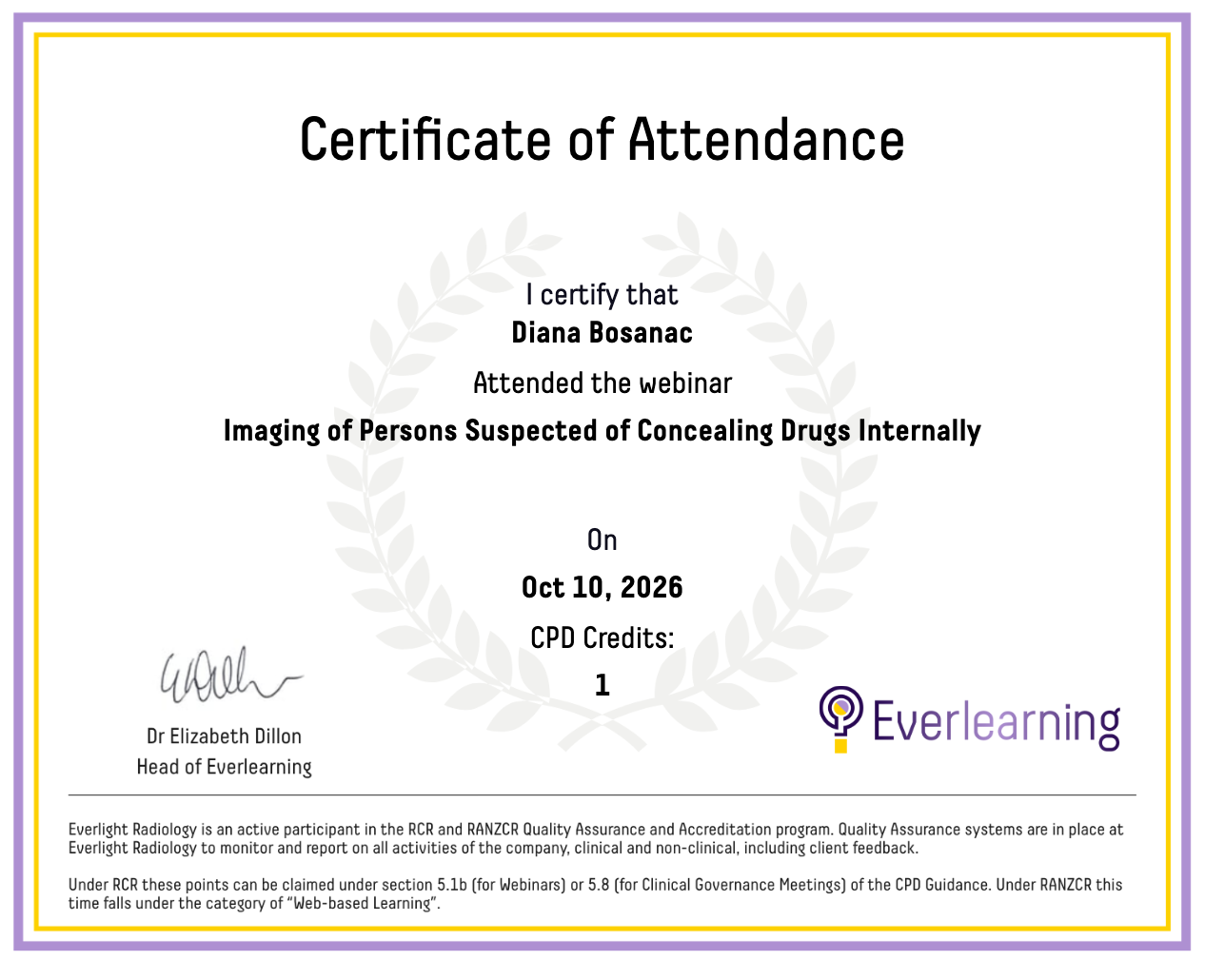 Imaging of Persons Suspected of Concealing Drugs Internally Certificate