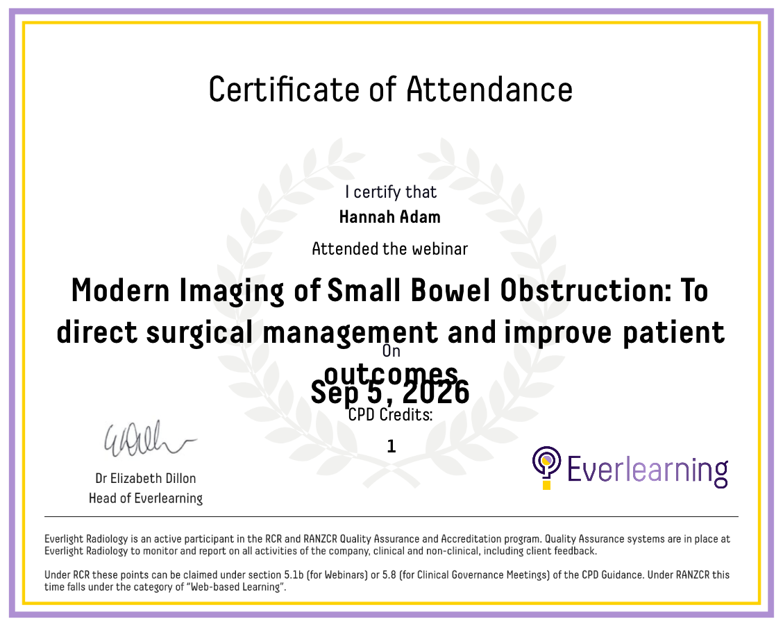 Modern Imaging of Small Bowel Obstruction: To direct surgical management and improve patient outcomes Certificate