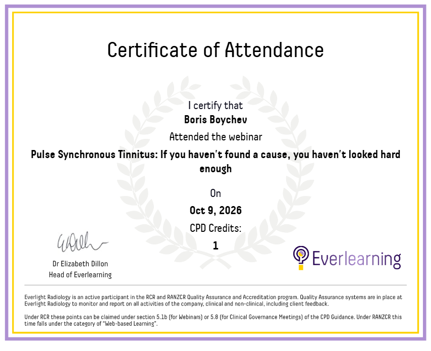 Pulse Synchronous Tinnitus: If you haven't found a cause, you haven't looked hard enough Certificate