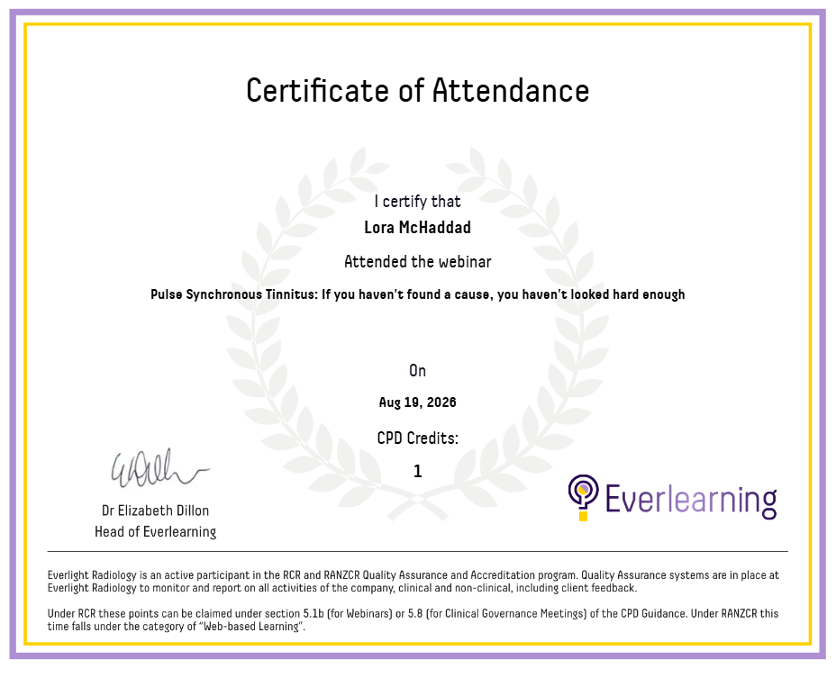 Pulse Synchronous Tinnitus: If you haven't found a cause, you haven't looked hard enough Certificate