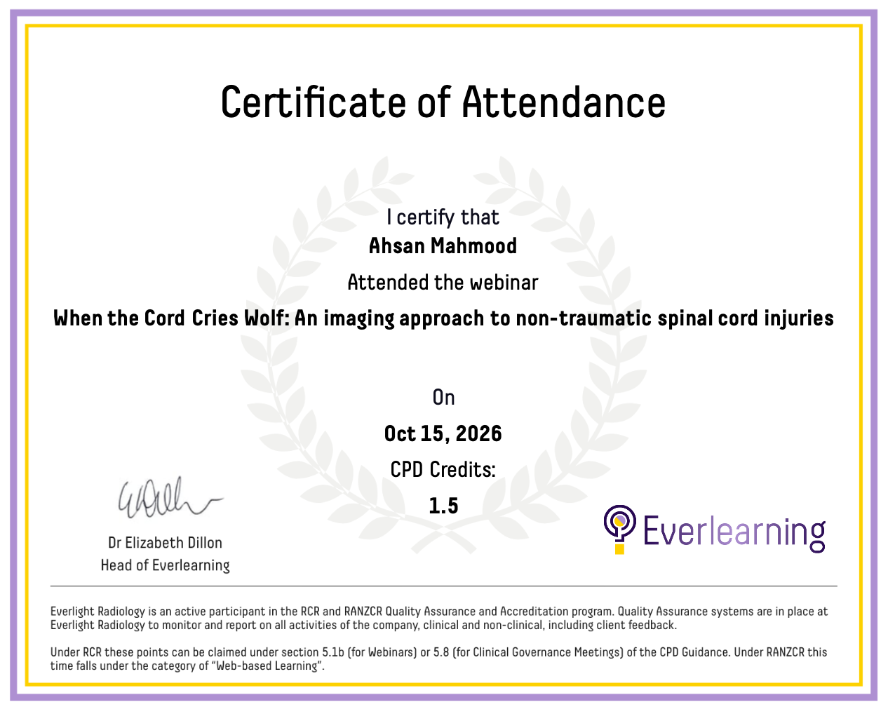 When the Cord Cries Wolf: An imaging approach to non-traumatic spinal cord injuries Certificate