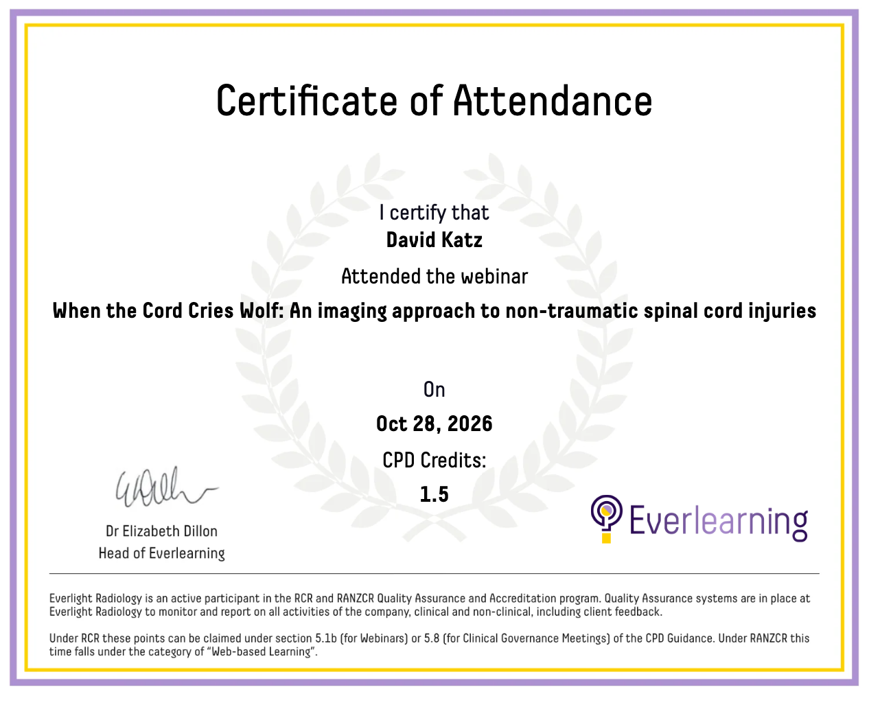 When the Cord Cries Wolf: An imaging approach to non-traumatic spinal cord injuries Certificate