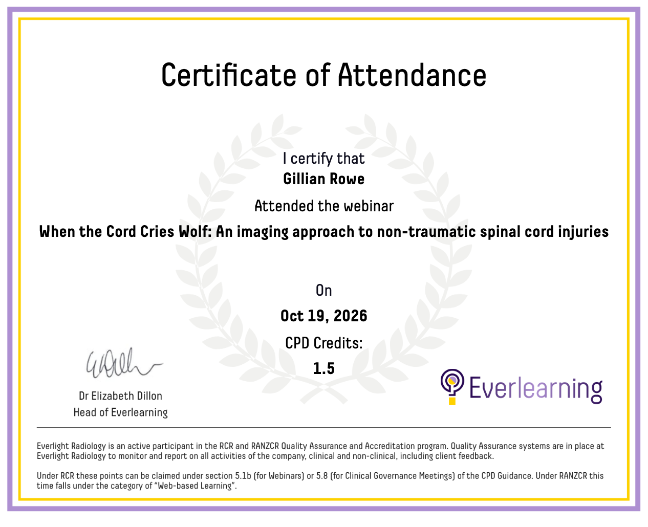 When the Cord Cries Wolf: An imaging approach to non-traumatic spinal cord injuries Certificate