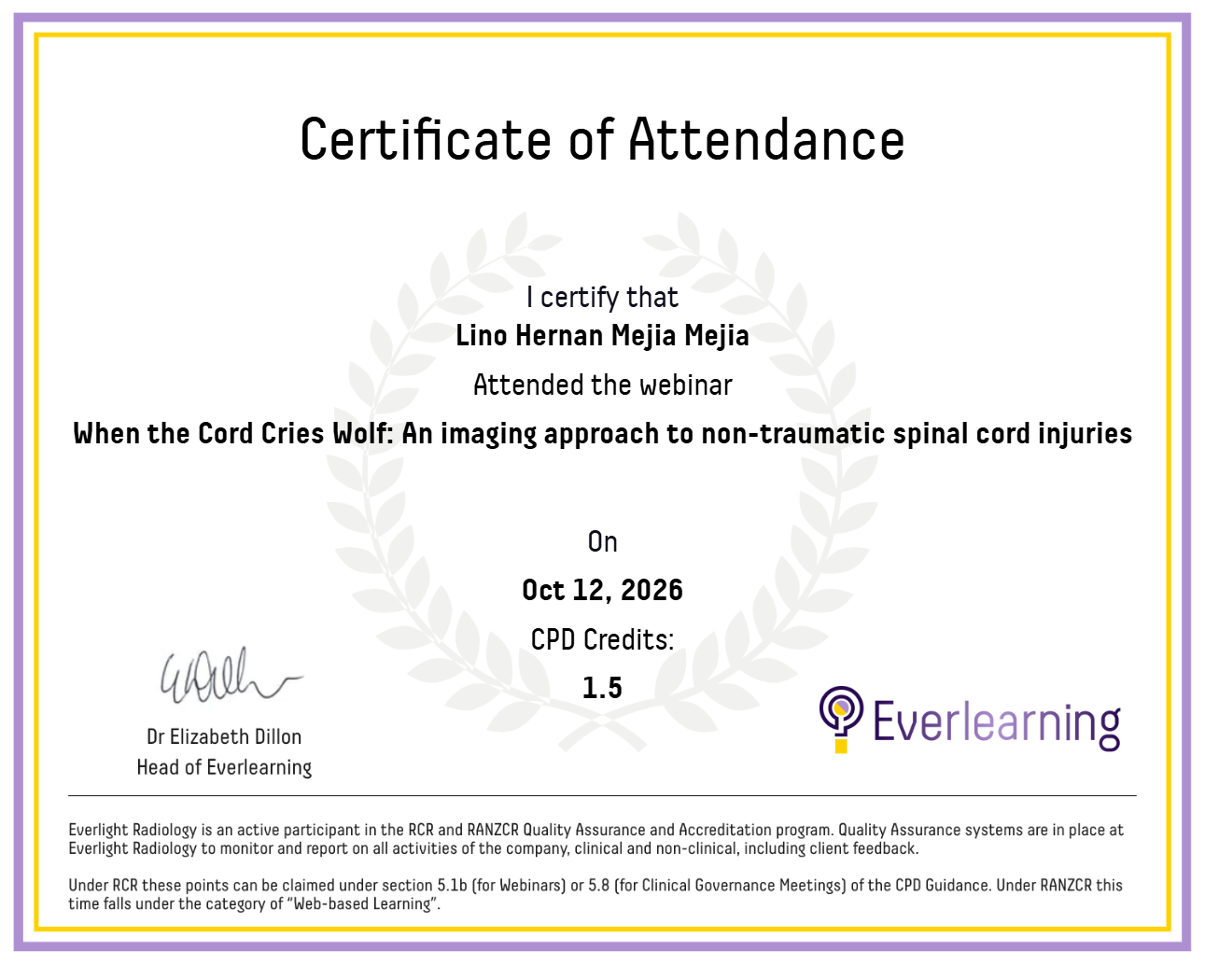 When the Cord Cries Wolf: An imaging approach to non-traumatic spinal cord injuries Certificate