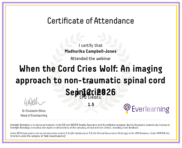 When the Cord Cries Wolf: An imaging approach to non-traumatic spinal cord injuries Certificate