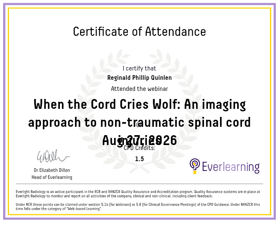 When the Cord Cries Wolf: An imaging approach to non-traumatic spinal cord injuries Certificate